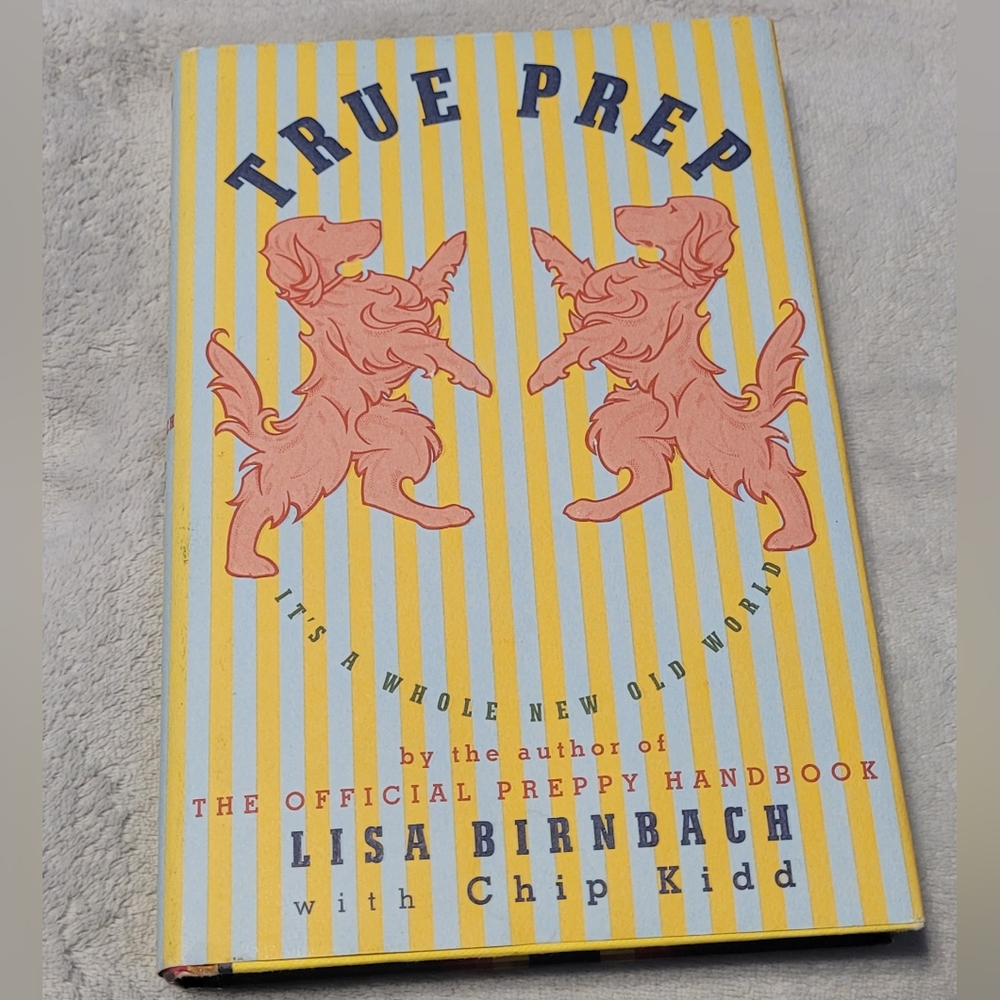 True Prep Book by Lisa Birnbach